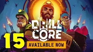 Drill Core Early Access Walkthrough & Gameplay Part 15 - Difficulty 4 - Glaciera | No Commentary