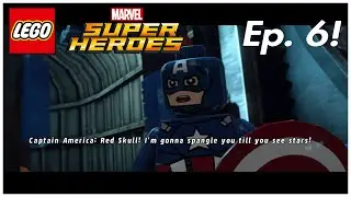 Lego Marvel Super Heroes: Episode 6: Red Head Detention: Captain America vs. Red Skull!