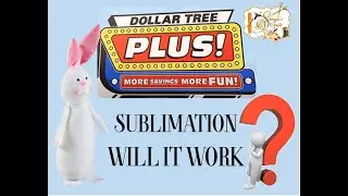 Sublimation Test On Dollar Tree Bunny Rabbit
