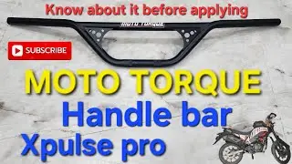 BEST HANDLEBAR UPGRADES FOR OFF-ROAD || MOTO TORQUE HANDLE BAR ON YOUR XPULSE PRO RELLY EDITION ||