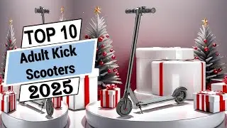 Top 10 Best Adult Kick Scooters in [2025]