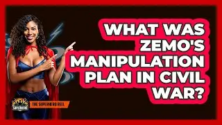 What Was Zemo's Manipulation Plan In Civil War?
