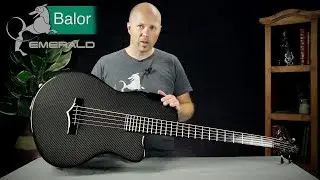 Emerald Guitars - Balor Overview With Alistair Hay
