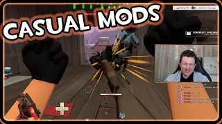 [TF2] Modding CASUAL in a Nutshell // Team Fortress 2 Gameplay