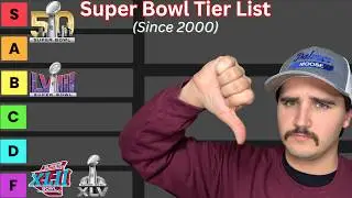 Super Bowl Tier List (Since 2000)
