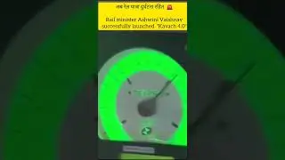 New kavach system for Indian railways kavach 4.0 #railway #ashwinivaishnaw #indianrailways