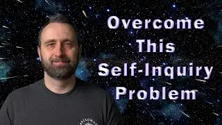 Awakening (Self Inquiry Adjustment)