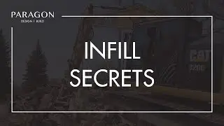 3 Key Secrets for a Successful Infill Project (and Mistakes to Avoid)