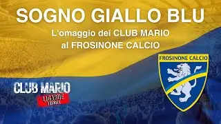Sogno Giallo Blu - Club Mario