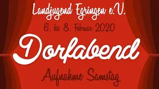 Laju Egringen - Dorfabend 2020