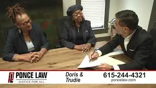 Ponce Law Clients Doris & Trudie Share Their Story