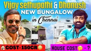 Way to Vijay Sethupathi House & Dhanush House | Vijay & Dhanush New Bungalow In Chennai | House VLOG