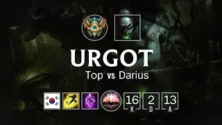 Urgot Top vs Darius - KR Challenger Patch 8.19
