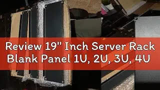 Review 19'' Inch Server Rack Blank Panel 1U, 2U, 3U, 4U