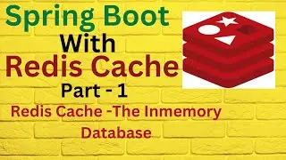 Spring Boot With Redis Cache Part-1 | 