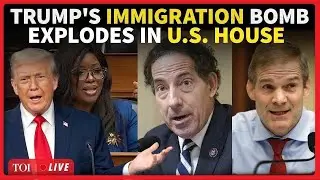 Trump's Immigration 'Time Bomb Detonates' in U.S. House | 'You Shredded America's...'