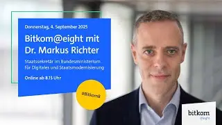Wie gelingt ein erfolgreicher Deutschland-Stack? | Dr. Markus Richter beim Bitkom@eight