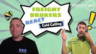 FREIGHT BROKERS REACT! Cold Calling Shippers