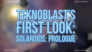 TeknoBlast's First Look: Solaroids: Prologue