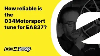 How Reliable Is The 034Motorsport Tune for EA837? | 034Motorsport FAQ
