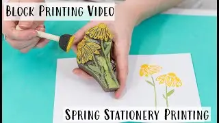 Block Printing Video- Printing Spring Cards