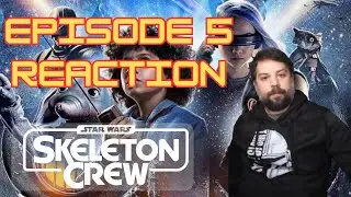 STAR WARS: SKELETON CREW | EPISODE 5 REACTION! | 