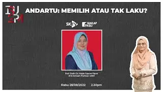 ISU 2PM: ANDARTU: MEMILIH ATAU TAK LAKU?