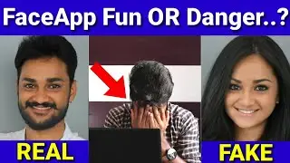 Face App Safe Or Danger..? | Faceapp Video | Truth About Face App | Chandan Arya