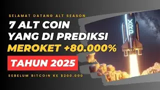 WHOOOOSSH !! 7 (ALT COIN) Yang Di Prediksi Meroket +80.000% Tahun 2025