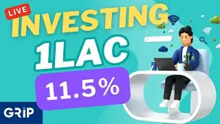 Investing 1lac at 11.5% on GRIP INVEST. Expectations vs Reality. Fixed Return vs Stock Markets & MF