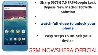 Sharp 507SH 7.0 FRP/Google Lock Bypass New Method100%Ok Solution