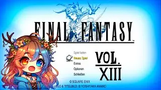 [Final Fantasy 1/ ger/ Vol.13] - Let's Play 💎