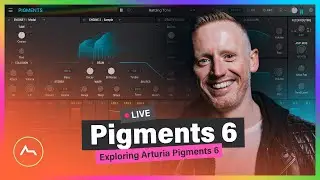 Unlock Limitless Sound Design with Arturia Pigments 6: New Features & Creative Possibilities