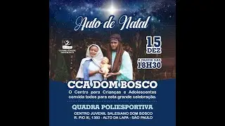 Auto de Natal 2023 - CCA Dom Bosco