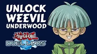HOW TO UNLOCK WEEVIL UNDERWOOD | KING OF THE INSECTS | Yu-Gi-Oh! Duel Links