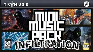 Mini Music Pack #4 Infiltration is available now!