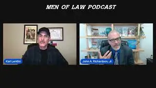 MEN OF LAW Podcast 10 with John Richardson