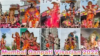 Mumbai Ganpati Visarjan 2022 // Lalbaug To Girgaon Chaupati All Ganpati in 1 Video //