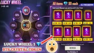 CLAIM BTS CRYSTAL TOKEN IN 1 💎 || NEW FREE FIRE LUCKY WHEEL EVENT