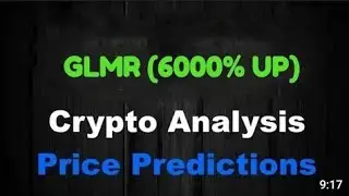 GLMR Coin Price Prediction!! GLMR Coin News today and Latest Updates
