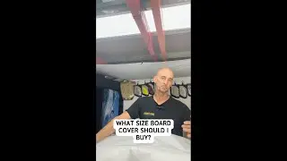 What size surfboard cover should I buy?