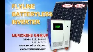 Battery ഇല്ലാതെ work ചെയ്യുന്ന Off - Grid Inverter.അവയുടെ പ്രവർത്തനവും സവിശേഷതകളും - Murickens