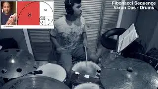 Varun Das (Drums) playing Fibonacci Sequence - Manjunath BC - Konnakol Rhythms