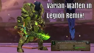 Varian Wrynn's weapon transmogs: How to unlock them in Legion Remix! (Shalamayne Guide)