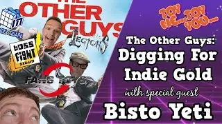 Toy Me Toy You #29: The Other Guy - Digging For Indie Gold