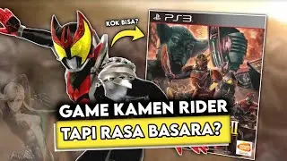 Gua Nyobain Game Kamen Rider Tapi Rasa BASARA...