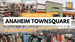 Anaheim TownSquare Store Tour | VIRTUAL THRIFT STORE TOUR