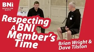 Why Turning Up for Your BNI 121 Meetings Matters | Avoid These Common Mistakes | BNI Education Slots