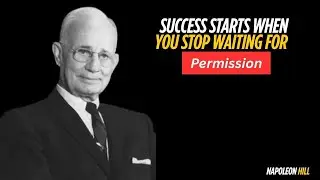 Success Starts When You Stop Waiting for Permission.