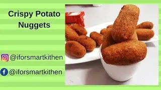 Crispy Potato Nuggets | veg Nuggets | learn from I FOR SMART KITCHEN